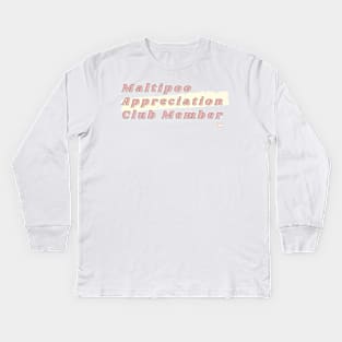 Maltipoo Lover Club Kids Long Sleeve T-Shirt